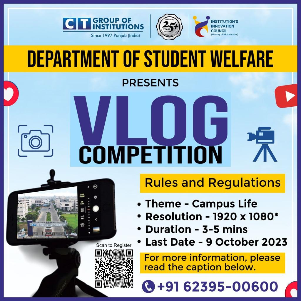 CTGroupshahpur's tweet photo. Exciting News! π
The Department of Student Welfare presents the Vlog Competition! π₯
#CTGroup #bestcollege #campus #campusvibe #southcampus #shahpur #vlog #vlogcompetition #competition #CTGI https://t.co/pJsoFa42hU