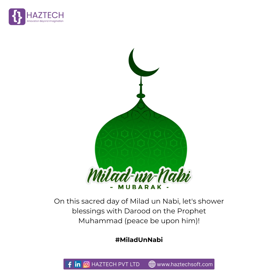 Haztechsoft's tweet photo. Shower blessings on Prophet Muhammad (SAW) with Darood on this sacred day. 
May his teachings guide us towards peace and harmony in our lives. 

#BlessedDay #MuslimCommunity #eidmiladunnabi #ShowerBlessingsWithDarood #HolyDay #haztech #appdevelopment #softwarecompany https://t.co/1sBufSY6th