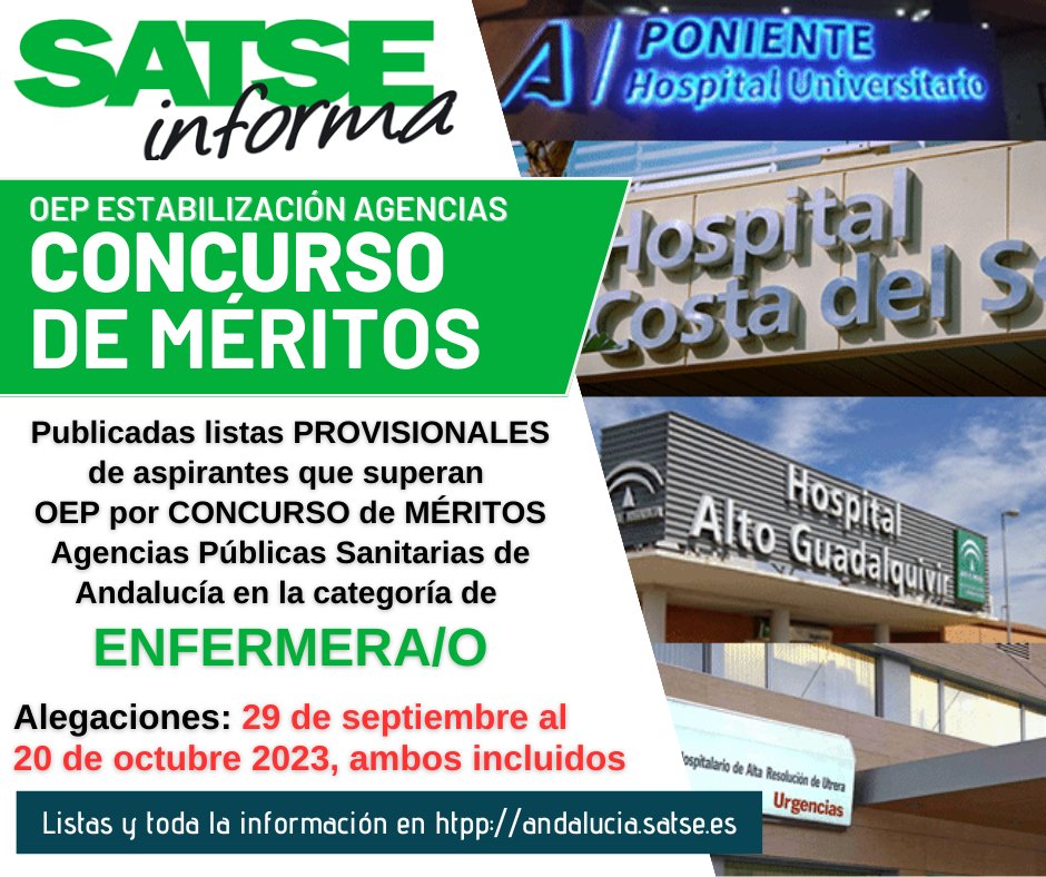 SATSE_Andalucia's tweet photo. 🟢#SATSE Informa: Publicado el listado provisionales de aspirantes que supera OEP estabilización por CONCURSO de #ENFERMERO/A Agencias Sanitarias Andalucía 
✍️Alegaciones del 29 de septiembre al 20 de octubre, incluidos
🔗Listas y más información aquí: https://t.co/XESqgjXWbv https://t.co/pxxmehyVYp