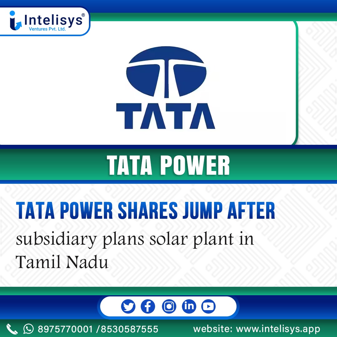 IntelisysT's tweet image. Tata Power shares jump after subsidiary plans solar plant in Tamil Nadu
.
#tatapower #subsidiary #solarplant #tamilnadu #tatagroup #growthanddevelopment #dailynews #dailynewsupdates #dailymarketupdate #newsupdates #marketnews #marketupdates #stockmarketindia #dailyposts