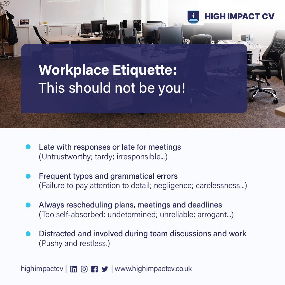 HighImpactCV's tweet image. Maintaining proper workplace etiquette is essential for personal and professional growth. Here are some things to avoid in the workplace to maintain good etiquette and a positive professional environment:
#HighImpactCareers #Savethispost