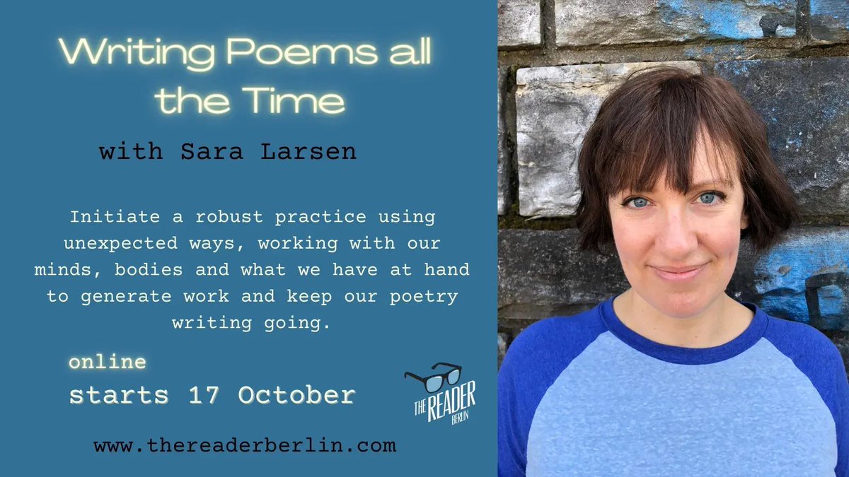thereaderberlin's tweet image. ⚡Sara's back with her online class WRITING POEMS ALL THE TIME. Take it from her students: "The class is a magical toolbox of ideas, prompts, games to jump start poems and poetic language." Details: buff.ly/45MFUii Email to sign up: Saralarsenpoet@gmail.com 
#amwriting