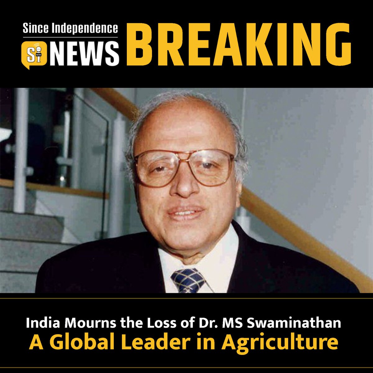 India Mourns the Loss of Dr. MS Swaminathan, a Global Leader in Agriculture ------  BREAKING

#BreakingNews #India #Mourns #IndiaMourns #Loss #DrMSSwaminathan #GlobalLeader #Agriculture #BadiKhabar #SpecialReport #BreakingNews #SinceIndependence