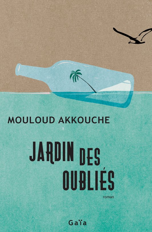 #gaiaeditions "JARDIN DES OUBLIÉS est une envoûtante parabole qui invite le lecteur à se laisser bercer par la nostalgie crépusculaire de la fin d’un monde."
Jean-Philippe Guirado, <a href="/marenostrummed/">marenostrum</a> 

📙 JARDIN DES OUBLIÉS de Mouloud Akkouche