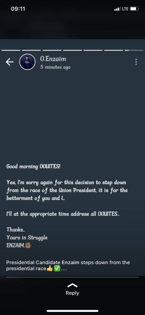Comrade Enzaim, one of the presidential aspirants has stepped down from the race. He made this known via his WhatsApp status. 

#OOUSUGELECTION #campusmirror #ooudecides #ooudecides23