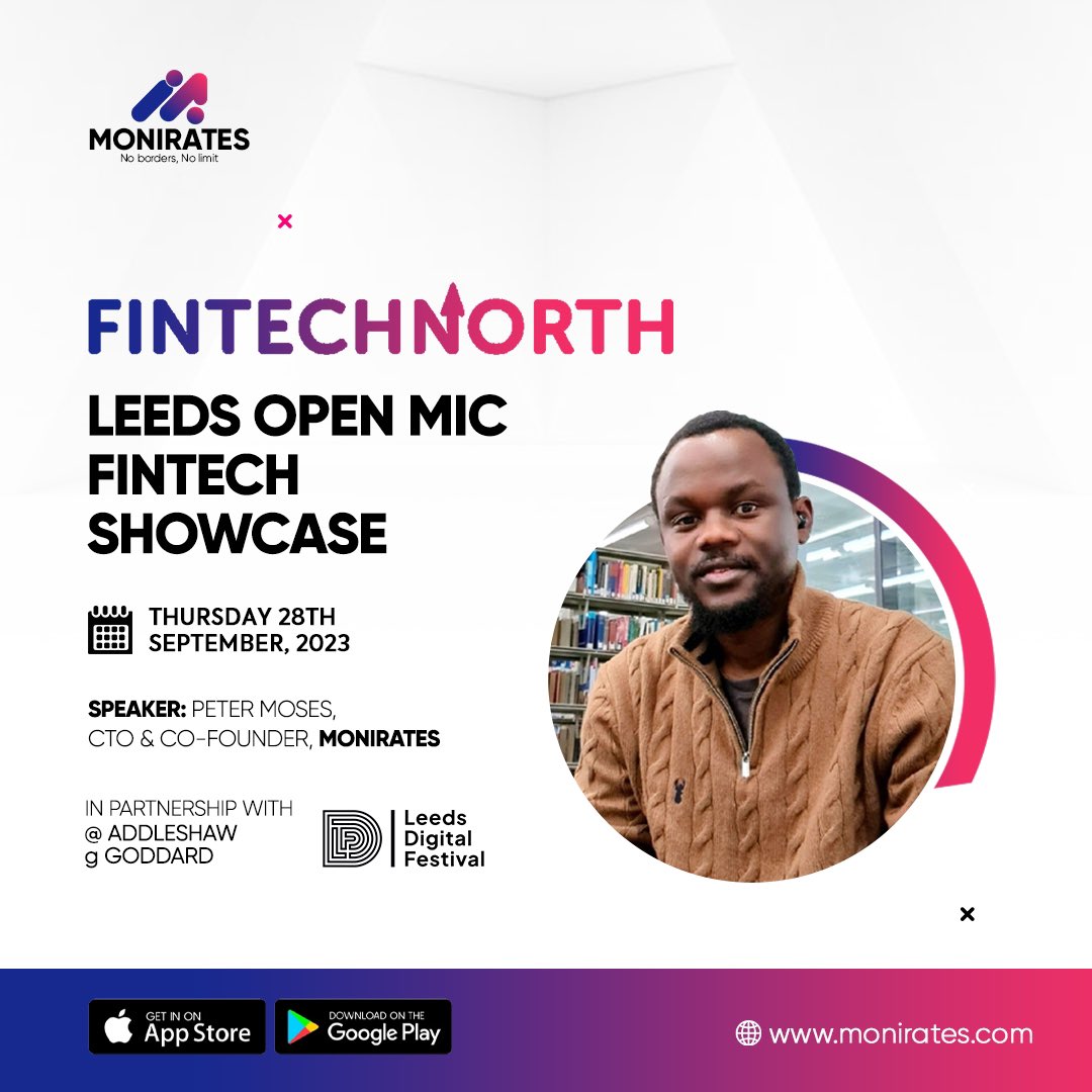 Monirates's tweet photo. Are you in Leeds or any of its surrounding areas?. Let's have a chat at Fintech north.
As CTO & Co-Founder, Moses Peter takes On the Open Mic Fintech Showcase.
#FinTechNorth #FinTech #OpenMic #LDF23
#RepublicanDebate https://t.co/jXNuOO2vjJ