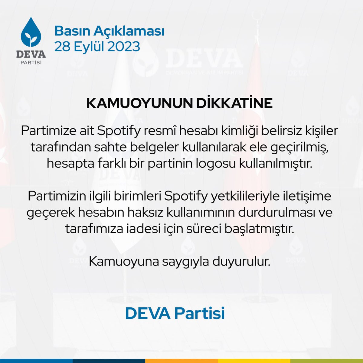 Kamuoyuna saygıyla duyurulur.