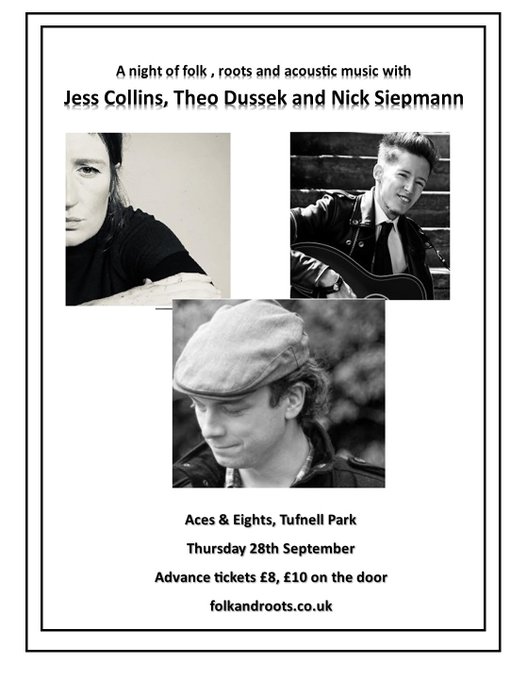 Tonight @folkandroots present @TheoDussek @JessCollins and @NickSiepmann     
Tickets £8 advance from the link below or £10 on the door - See you there... 
eventim-light.com/uk/a/635937e44…