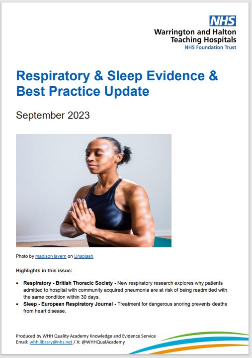 WHHQualityAcademy (@whhqualacademy) on Twitter photo Our latest Respiratory and Sleep Evidence & Best Practice Update - September 2023 - is now available. WHH staff click on https:// bit.ly/48uwf1P to access the Update or email whh.library@nhs.net for a copy to be sent to your Inbox. Our latest Respiratory and Sleep Evidence & Best Practice Update - September 2023 - is now available. WHH staff click on https:// bit.ly/48uwf1P to access the Update or email whh.library@nhs.net for a copy to be sent to your Inbox.