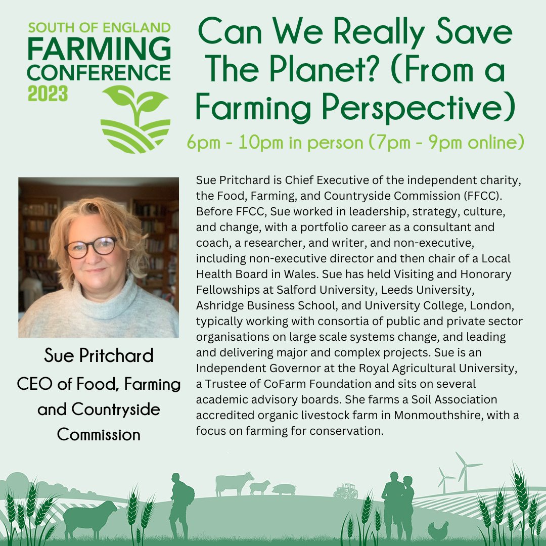 At our 2023 Farming Conference, Sue Pritchard, CEO of <a href="/FFC_Commission/">Food, Farming and Countryside Commission</a> will be exploring whether farming can offer solutions to the climate crisis.

For your FREE place, at the South of England Showground on 1st Nov from 6-10pm or online from 7-9pm, at seas.org.uk/farming-confer…