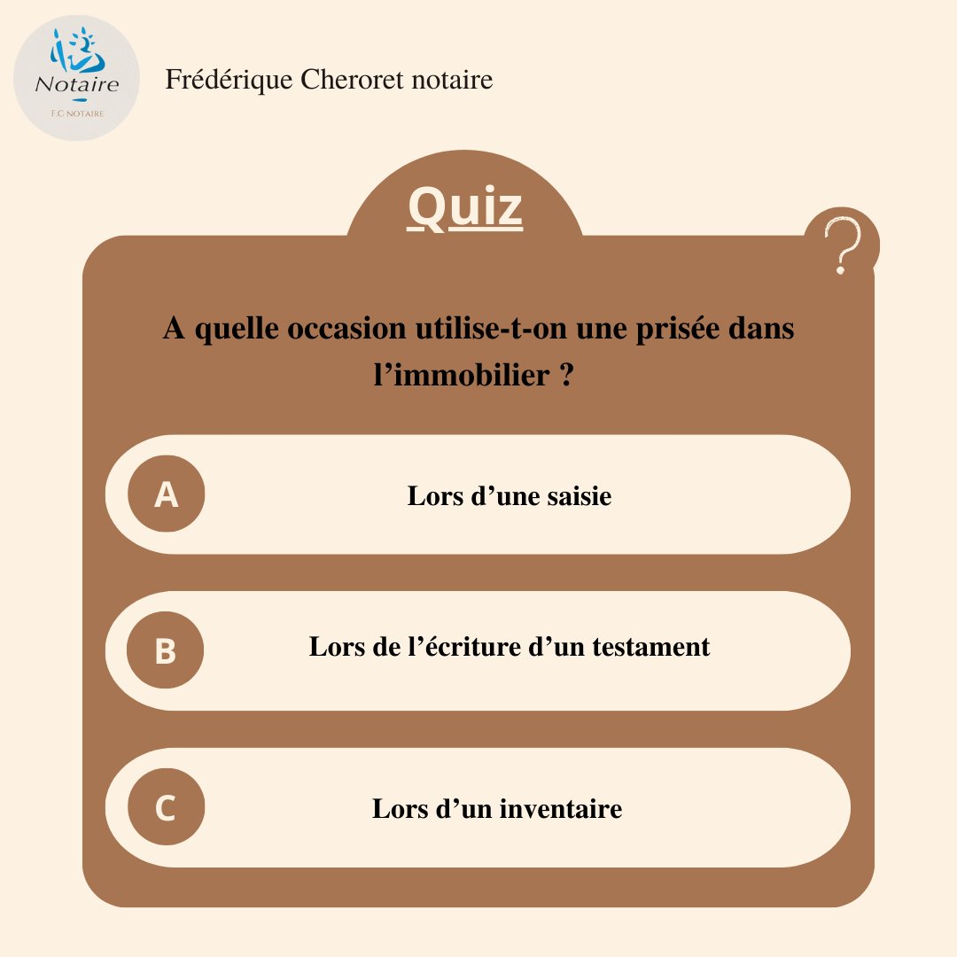 CheroretNotaire's tweet photo. Quiz du jour ❓
Question : à quelle occasion utilise-t-on une prisée dans l’immobilier ?
Donnez-nous votre réponse en commentaire.
Réponse demain en commentaire!
#notaire #notariat #notairesdefrance #notairedefrance #officenotarial #etudenotariale #étudenotariale https://t.co/V5GOQVyPSB