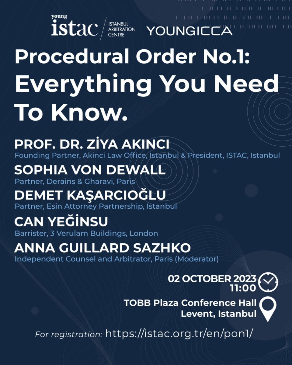 YoungISTAC's tweet photo. Young ISTAC and Young ICCA are organizing a joint event on "Procedural Order No.1: Everything You Need To Know." which will be held on October 2, 2023 at 11.00 (Istanbul time) at TOBB Plaza Conference Hall. We look forward to your valuable participation. https://t.co/DNhbYTqmfv