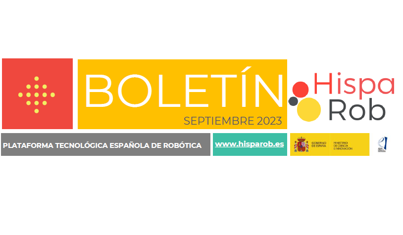 HispaRob's tweet photo. 📣 Ya está disponible nuestro #boletín de septiembre, con las últimas noticias de robótica, novedades de nuestros socios, convocatorias, novedades de eventos ¡y más!

Descarga aquí 👉https://t.co/pInpmp5Yx3 https://t.co/Dg8ABRPNo7
