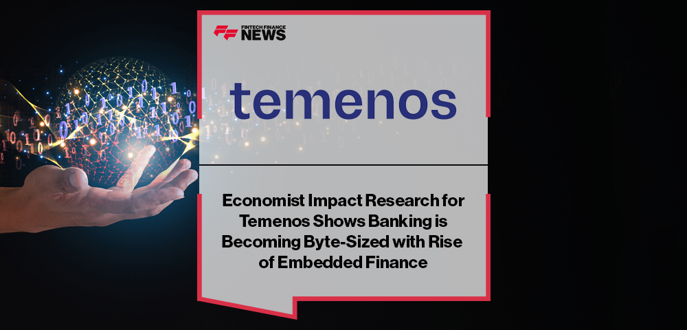 Economist Impact Research for Temenos Shows Banking is Becoming Byte-Sized with Rise of Embedded Finance ffnews.com/newsarticle/fi… #Fintech #Banking #Paytech #FFNews