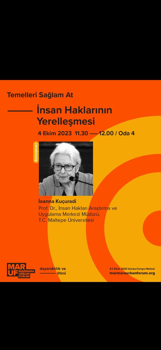 TRFelsefeKurumu's tweet photo. İoanna Kuçuradi, 4 Ekim 2023 tarihinde, İstanbul Kongre Merkezinde, Marmara Urban Forum'un düzenlediği "Temelleri Sağlam At" oturumunda bir konuşma gerçekleştirecektir. https://t.co/6469dPHV0T