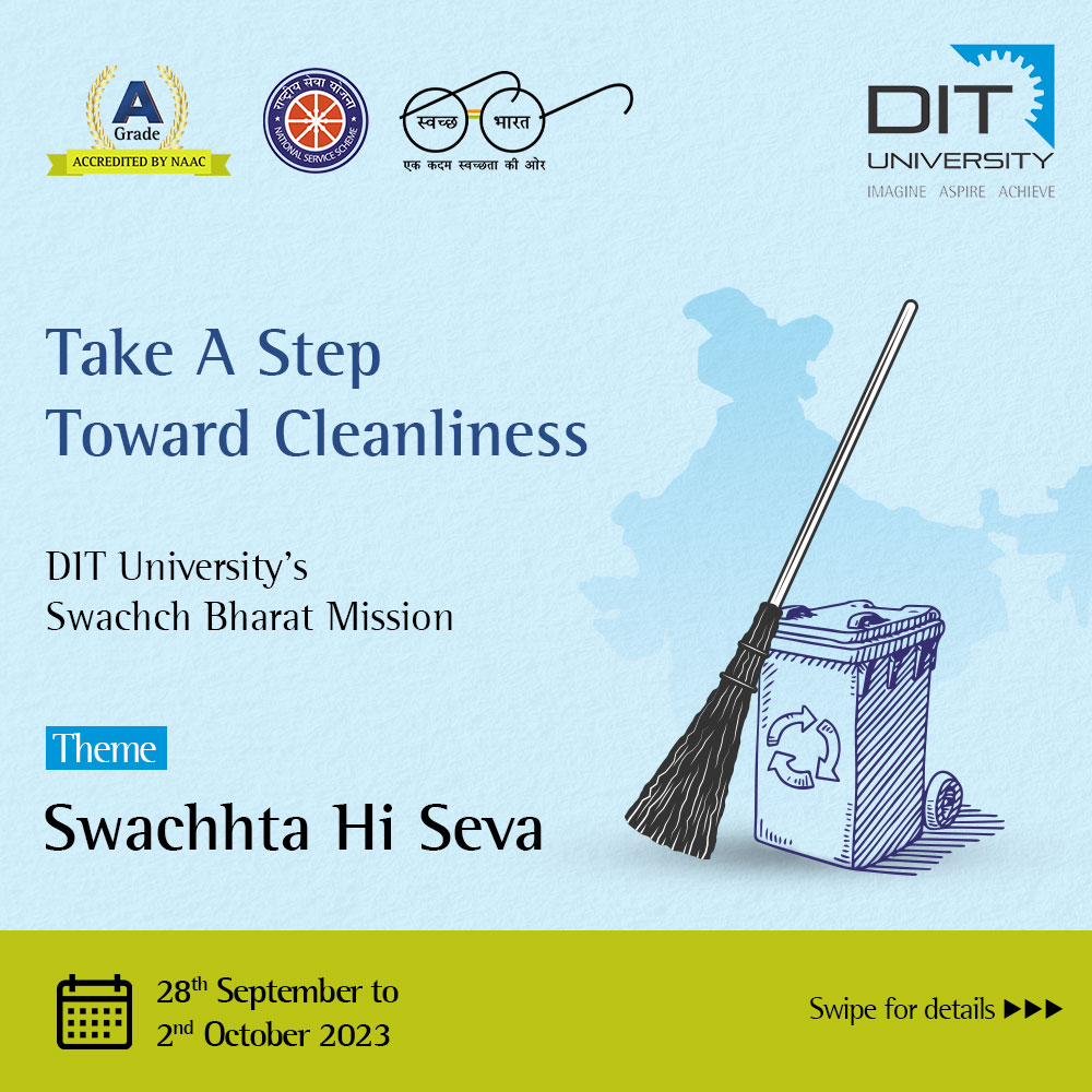 dit_university's tweet photo. Join DIT University's "Swachch Bharat Mission" from Sept 28 - Oct 2, 2023, as we promote hygienic living conditions through drives, marches, and awareness sessions. Let's unite for a cleaner India! 

#DITUniversity #SwachhataHiSeva https://t.co/RZ7jiRUfnr