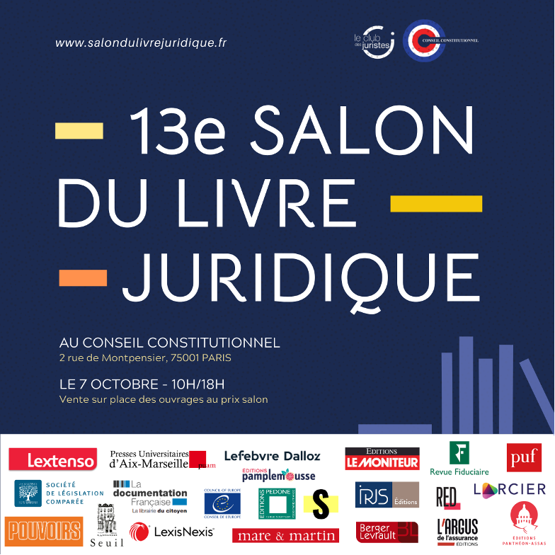 AssasUniversite's tweet photo. 🔈📚 Les #ÉditionsPanthéonAssas seront présentes au Salon du livre juridique organisé par le @Conseil_constit et le @clubdesjuristes ⚖️
🗓️ 07/10
⏰ De 10h à 18h
📍Conseil constitutionnel
Rendez-vous nombreux 👉 https://t.co/BsxUl2tCf2
#AssasUniv #AssasRecherche #SDLJ2023 https://t.co/EnOvbyxbRi