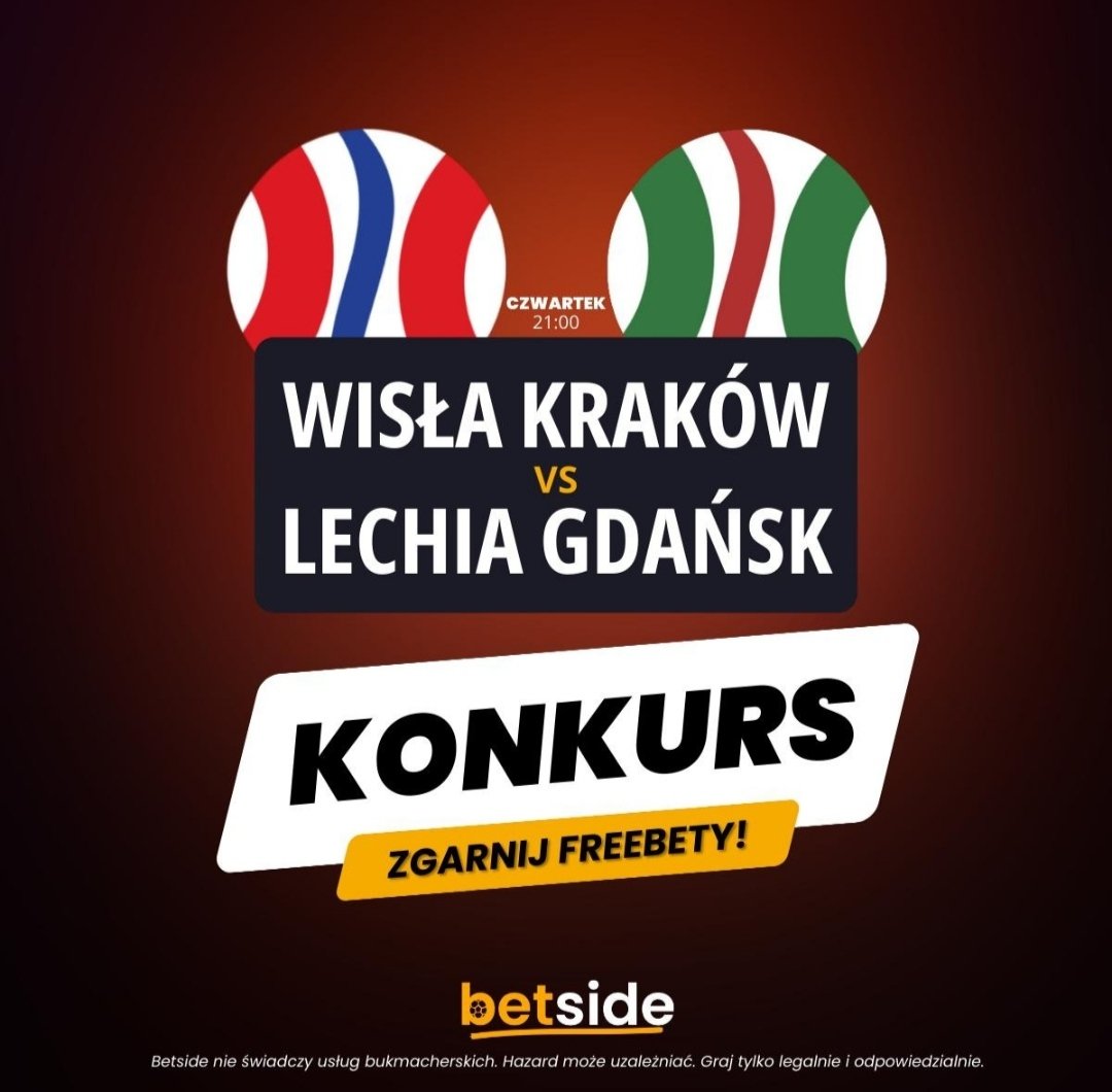 betsidepl's tweet photo. ‼️Konkurs‼️
 5x20 PLN w @iforbetpl na #WisłaLechia 🔥

👉 Podaj dokładny wynik meczu Wisła vs Lechia oraz liczbę rzutów rożnych (reg. Czas gry) ⚽

Komentarze do 21:00 🕣

👍Polub TWEETA
🔁Zrób RT
➕Obserwuj @betsidepl 

#WISLGD
#LECHIA
#WISŁA https://t.co/8698iZiySg