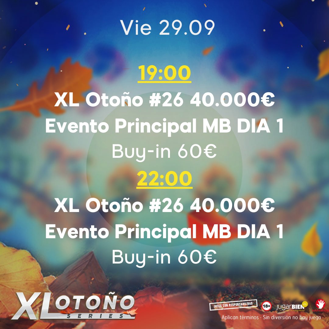 888pokerSpain's tweet photo. Entramos en la recta final de las #XLSeries 🍁 Otoñο

Revisa el 🗓 calendario de torneos hasta el próximo domingo

#Poker #888poker https://t.co/jOtPzmF0cb