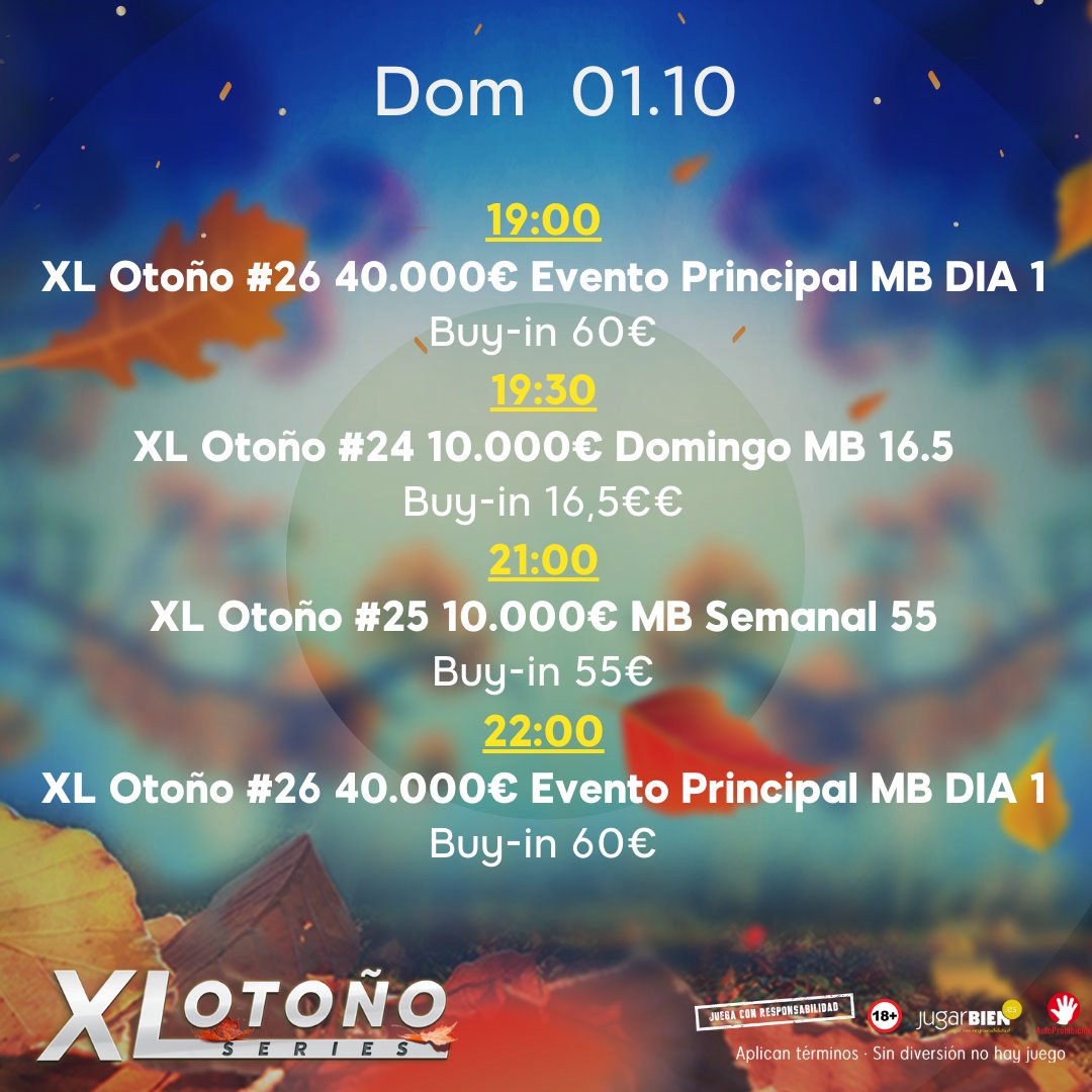 888pokerSpain's tweet photo. Entramos en la recta final de las #XLSeries 🍁 Otoñο

Revisa el 🗓 calendario de torneos hasta el próximo domingo

#Poker #888poker https://t.co/jOtPzmF0cb
