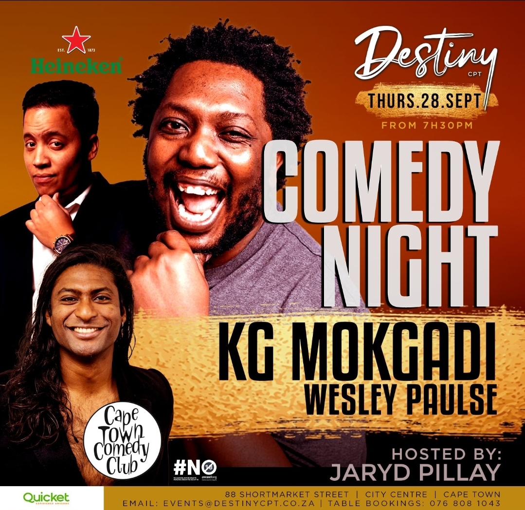 CapeTownComedyClub (@capetowncomedy) on Twitter photo On stage TONIGHT! Book while you can! <a href="/KGcomic/">Kagiso KG Mokgadi</a> headlines, <a href="/TheGreatRaaj/">Jaryd Pillay</a> hosts and <a href="/wella_comic/">Wesley Paulse</a> is support act!!
Followed by Ladies Night at Destiny (88 Shortmarket Street)
qkt.io/DestinyWithKG
Tickets are R120 at Quicket.
See you there!! On stage TONIGHT! Book while you can! <a href="/KGcomic/">Kagiso KG Mokgadi</a> headlines, <a href="/TheGreatRaaj/">Jaryd Pillay</a> hosts and <a href="/wella_comic/">Wesley Paulse</a> is support act!!
Followed by Ladies Night at Destiny (88 Shortmarket Street)
qkt.io/DestinyWithKG
Tickets are R120 at Quicket.
See you there!!