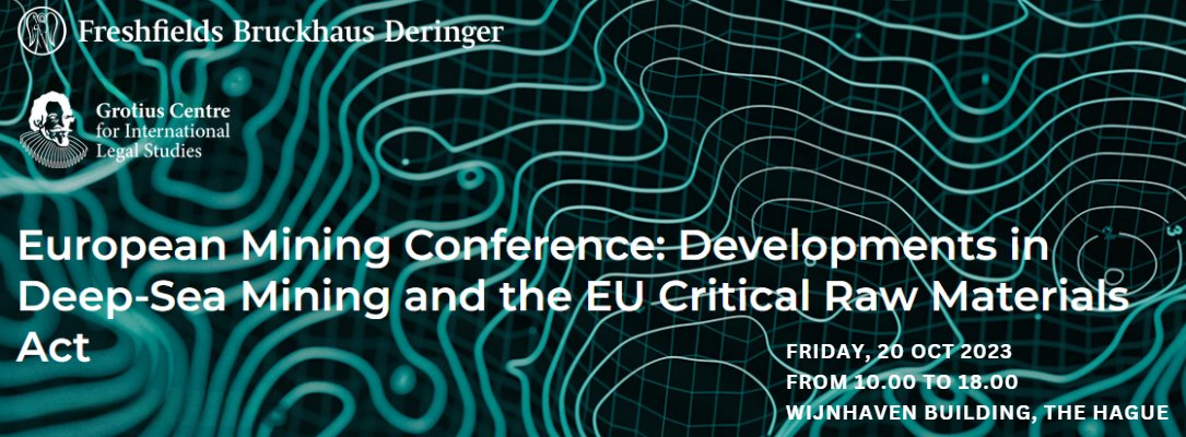 Join us for a full-day conference on 'Developments in Deep-Sea Mining and the EU Critical Raw Materials Act' on October 20, 2023. This event, supported by @Freshfields , will be conducted both online and in person in The Hague universiteitleiden.nl/en/events/2023… #grotiusevents