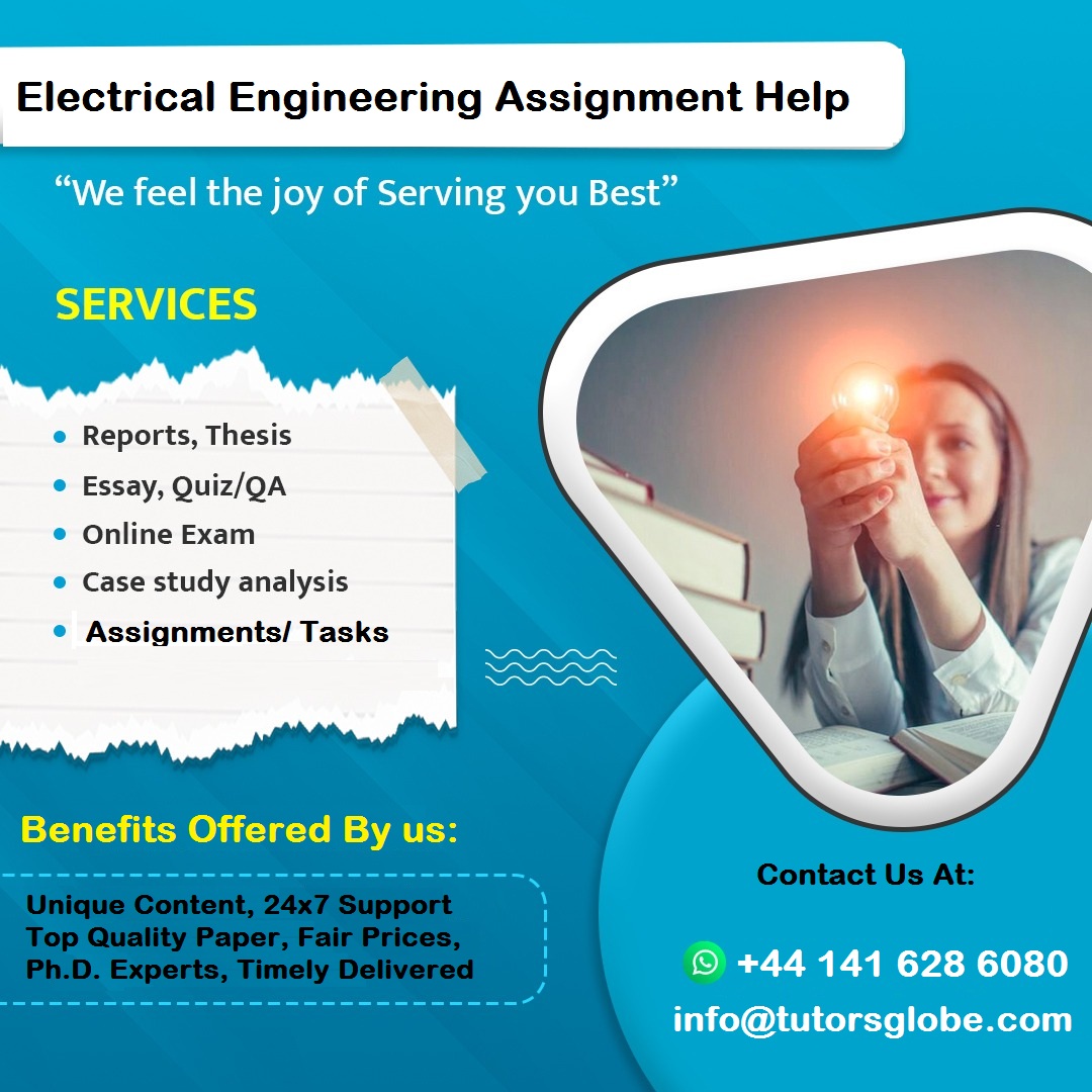 TutorsGlobe's tweet image. Our reliable and pocket-friendly Electrical Engineering Assignment Help service will take care of even the trickiest assignments and help to succeed! #ElectricalEngineeringHomeworkHelp #ElectricalEngineeringAssignmentHelp #UKHomeworkHelp #TopUKCourses #No1homeworkhelp #UKstudies