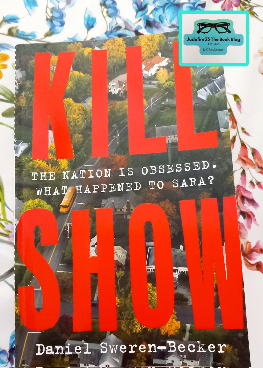 judefire33's tweet photo. Started this last night #KillShow by #DanielSwerenBecker published by @HodderFiction ...written like a #TrueCrime documentary... have you heard if it? #BookTwitter #BookX https://t.co/U6cjsWjqCh