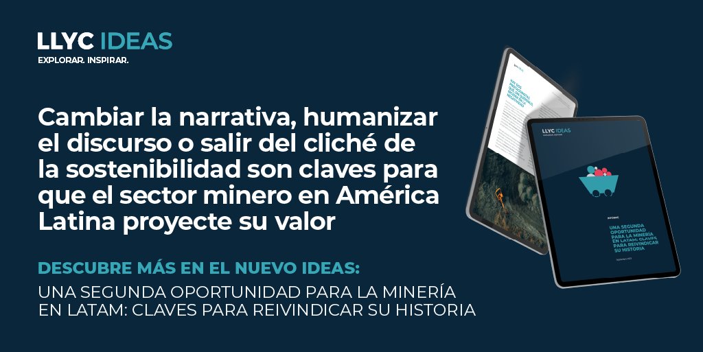 LLYC_Global's tweet image. 🤔¿Cómo construir un relato que mejore la percepción social sobre la industria minera en LATAM? Cambiar la narrativa, humanizar el discurso o salir del cliché de la sostenibilidad son algunas de las claves. Descúbrelo en #LLYCIDEAS de #DeepLearningLLYC 👉 ow.ly/A8iL50PQv5z