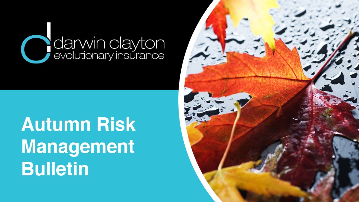 It is essential to be aware of weather-related risks associated with autumn. 
Darwin Clayton and Aviva present an Autumn Risk Management Bulletin addressing seasonal concerns and simple measures to safeguard your business and protect your people: ow.ly/xpE050PPcLY