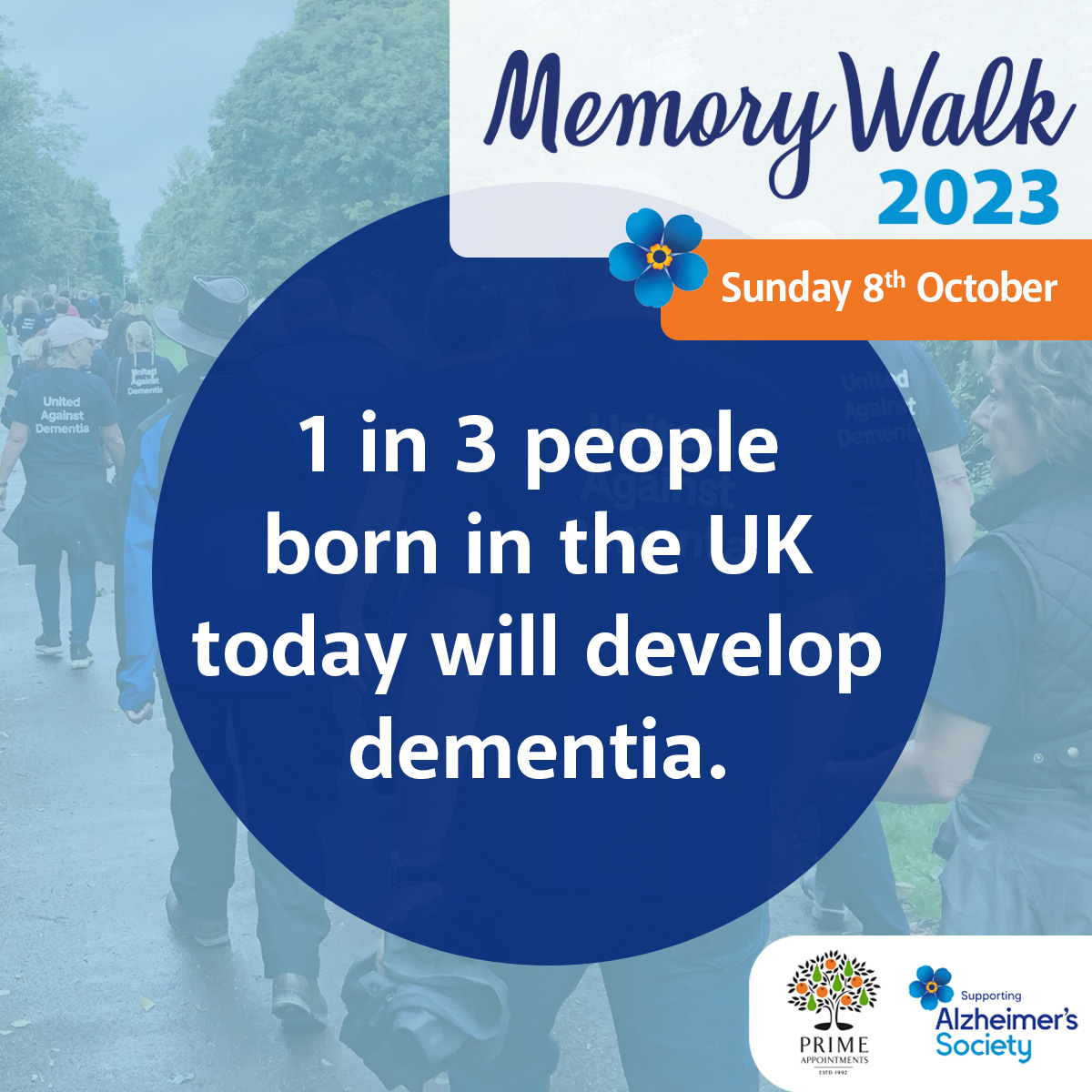 1 in 3 born in the UK today will face #Alzheimer's and although stereotyped as a #disease for the elderly, it can affect anyone at any age. Walk with us on the 8th of October to make a difference. 🌟 >>> prime-appointments.co.uk/memory-walk #MemoryWalk #Primeappointments