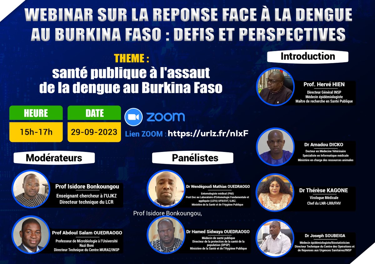 INSP-Burkina Faso (@fasoinsp) on Twitter photo 𝐑𝐀𝐏𝐏𝐄𝐋 : 𝐖𝐄𝐁𝐈𝐍𝐀𝐈𝐑𝐄 𝐒𝐔𝐑 𝐋𝐀 𝐃𝐄𝐍𝐆𝐔𝐄
𝐃𝐀𝐓𝐄 : 𝐕𝐄𝐍𝐃𝐑𝐄𝐃𝐈 𝟐𝟗 𝐒𝐄𝐏𝐓𝐄𝐌𝐁𝐑𝐄 𝟐𝟎𝟐𝟑
𝐇𝐄𝐔𝐑𝐄 : 𝟏𝟓𝐇-𝟏𝟕𝐇
𝐋𝐈𝐄𝐍 : bitly.ws/VCgG <a href="/IssiakaSombie/">Issiaka Sombie</a> <a href="/NicolasMedaProf/">Nicolas Meda</a> <a href="/CRSNNouna/">CRSN Nouna (Centre de Recherche en Santé de Nouna)</a> <a href="/IsidoreJuste/">Bonkoungou Isidore</a> <a href="/drdicko22/">Amadou DICKO</a> <a href="/OoasWaho/">WAHO | OOAS</a> <a href="/CentreMURAZ/">Centre MURAZ</a> 𝐑𝐀𝐏𝐏𝐄𝐋 : 𝐖𝐄𝐁𝐈𝐍𝐀𝐈𝐑𝐄 𝐒𝐔𝐑 𝐋𝐀 𝐃𝐄𝐍𝐆𝐔𝐄
𝐃𝐀𝐓𝐄 : 𝐕𝐄𝐍𝐃𝐑𝐄𝐃𝐈 𝟐𝟗 𝐒𝐄𝐏𝐓𝐄𝐌𝐁𝐑𝐄 𝟐𝟎𝟐𝟑
𝐇𝐄𝐔𝐑𝐄 : 𝟏𝟓𝐇-𝟏𝟕𝐇
𝐋𝐈𝐄𝐍 : bitly.ws/VCgG <a href="/IssiakaSombie/">Issiaka Sombie</a> <a href="/NicolasMedaProf/">Nicolas Meda</a> <a href="/CRSNNouna/">CRSN Nouna (Centre de Recherche en Santé de Nouna)</a> <a href="/IsidoreJuste/">Bonkoungou Isidore</a> <a href="/drdicko22/">Amadou DICKO</a> <a href="/OoasWaho/">WAHO | OOAS</a> <a href="/CentreMURAZ/">Centre MURAZ</a>