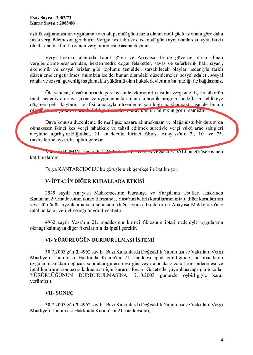 🚘 Ek MTV'nin iptal edilmesi talebini "oy birliği" ile reddeden Anayasa Mahkemesi üyeleri, Yüksek Mahkeme'nin 2003/86 sayılı kararını bir daha okumalı.

🔲 Ne deniyor kararda? "Ek MTV ödeme mecburiyeti anayasanın 2'nci, 10'uncu ve 73'üncü maddelerine aykırı." 

🧑‍⚖️ Anayasayı