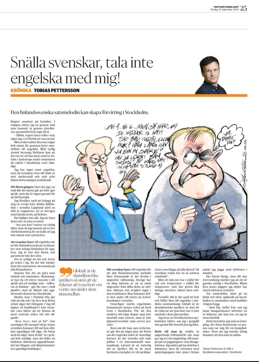 Snälla svenskar, tala inte engelska till mig! Instämmer med Tobias Pettersson i <a href="/hblwebb/">Hufvudstadsbladet</a>
