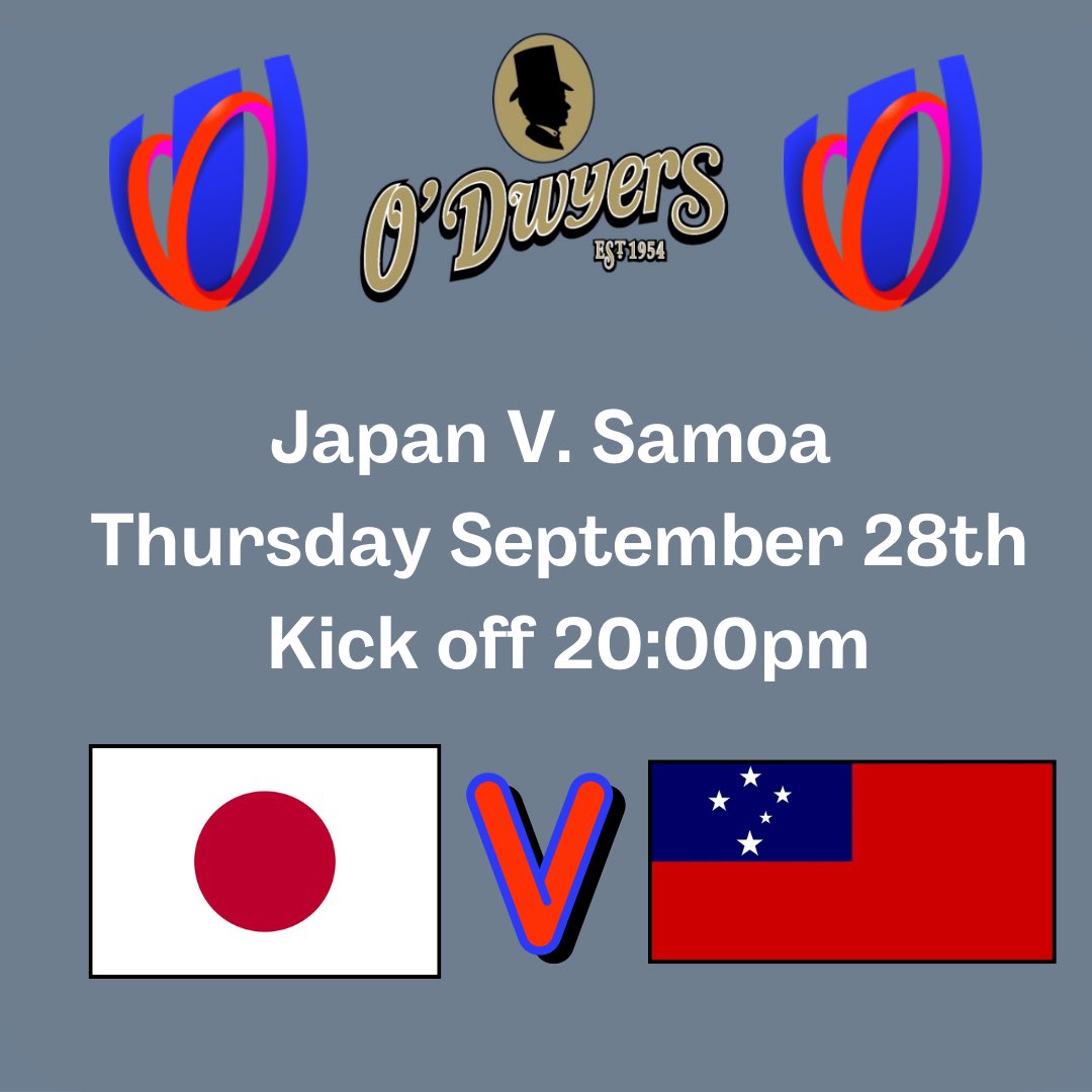🏉 Rugby World Cup at O’Dwyers! 🏉 Watch the matches live at O’Dwyers! 🏉 Japan 🇯🇵 V. Samoa 🇼🇸 - 8:00pm. Don’t miss the action! 🏉 Catch all Rugby World Cup fixtures live at O’Dwyers Kilmacud! 😃 #rwc #RugbyWorldCup #rugbyworldcup2023