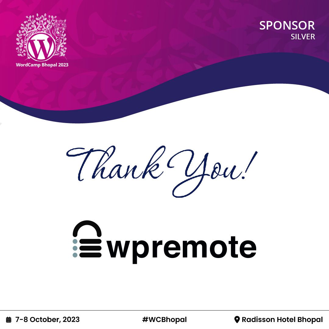 wcbhopal's tweet photo. We are thrilled to announce #wpremote as our distinguished Silver Sponsor for WordCamp Bhopal 2023! ✨Their unwavering support is the cornerstone of our event’s success, and we are delighted to have them on board. 🎉
#WCBhopal #Sponsorannouncement #wpremote #bhopal #WordPress https://t.co/g1ahu8bsnq