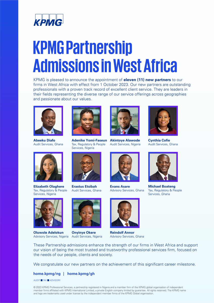 KPMG is pleased to announce the appointment of eleven (11) new partners to our firms in West Africa with effect from 1 October 2023. 

We congratulate our new partners on the achievement of this significant career milestone.

#KPMG #NewPartnerAdmissions #Milestone #WestAfrica