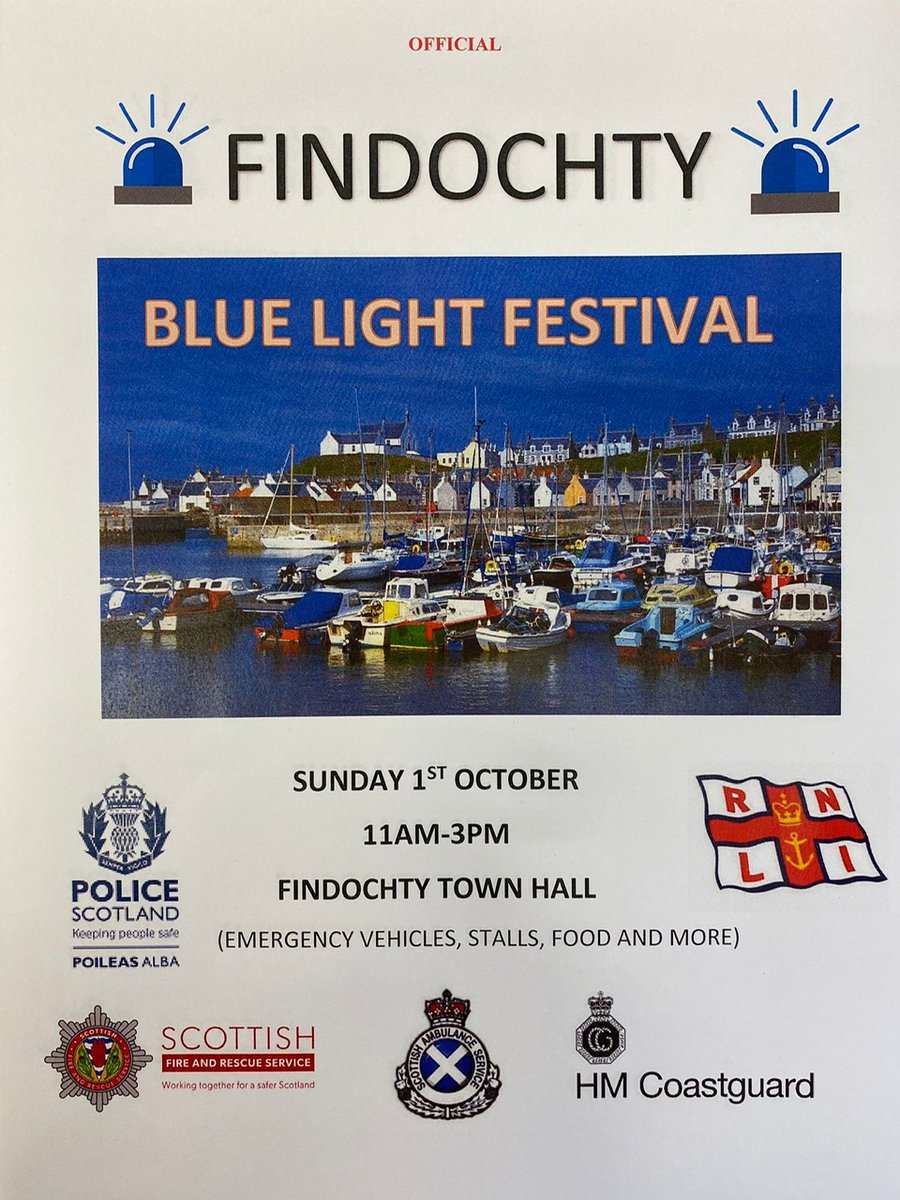 Looking for something to do this Sunday?

Come along to the Findochty Blue Light Festival.

SUNDAY 1ST OCTOBER 
11AM - 3PM
FINDOCHTY TOWN HALL
AB56 4PJ

🔽
Police Scotland North East 
Scottish Ambulance Service 
Scottish Fire and Rescue Service 
HM Coastguard - Moray 
RNLI