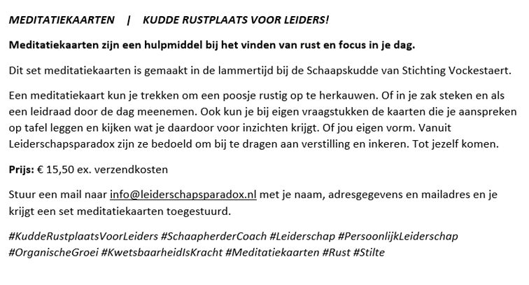 Loopbaanparadox's tweet photo. Meditatiekaarten zijn een hulpmiddel bij het vinden van rust en focus in je dag. Je kunt ze trekken om er een poosje rustig op te herkauwen. Stuur een mail naar info@leiderschapsparadox.nl met je naam en adresgegevens en je krijgt een set meditatiekaarten toegestuurd! https://t.co/C9B4D7emRY