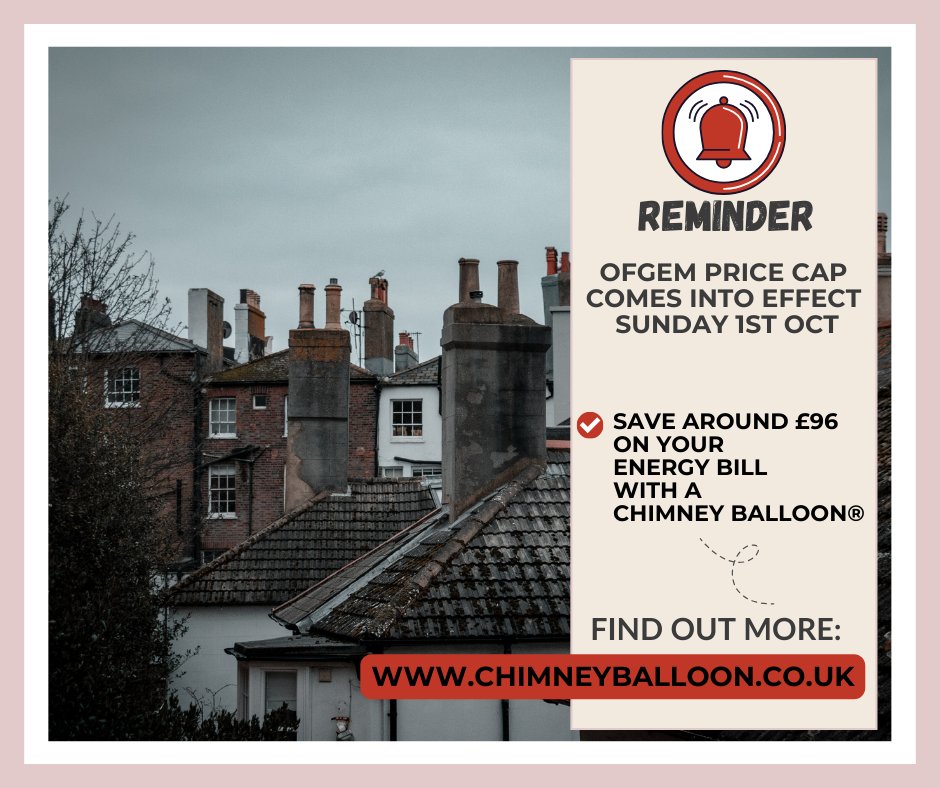 🚀 Hey there, don't forget: Ofgem's new price cap starts Oct 1! Bills are down, but no gov't support this time. Got a chimney? Try our Chimney Balloon® from £15 and save £96 annually! Stay cosy + save!
chimneyballoon.co.uk/product-catego…
#EnergyEfficiency  #energyaware #pricecap