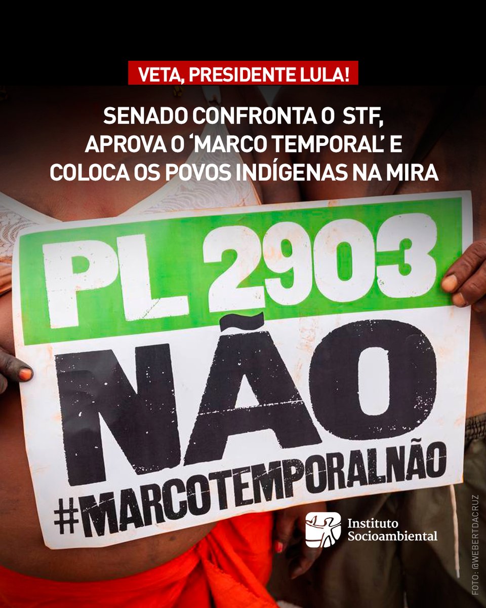 👉🏾 Compartilhe: #VetaLula e #PL2903Não! 

Ontem (27), no mesmo dia em que o STF concluiu a análise sobre o marco temporal, senadores aprovaram o PL 2.903/23, que valida a tese considerada inconstitucional pelo Supremo. 

Entenda: isa.to/3Q5jOT7