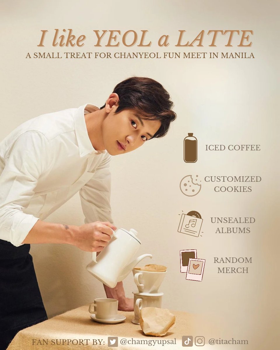chamgyupsal's tweet photo. "𝙸 𝚕𝚒𝚔𝚎 𝚈𝙴𝙾𝙻 𝚊 𝙻𝙰𝚃𝚃𝙴" 
A small treat for fans @ Chanyeol's Fun Meet in Manila! 🤎

Mechanics:
☕️ Like and RT this tweet
☕️ Follow us on X, IG, & Tiktok
☕️ Reply "#ILikeYEOLaLATTE  💙" + your proofs below (please put a watermark)

🤎 Coffee & Cookies are STRICTLY for ticket holders only (please bring your ticket upon claiming)
🤎 Freebies will be RANDOMLY given 
🤎 STRICTLY 1:1
🤎 No reply / proof = invalid entry
🤎 I'll bring as many merch as I can but PLEASE DO NOT MOB US. 🥹

Time and Location: TBA 🫶🏼
Will go private on d-day hehe 🫣

C u soon, aeris! 💖