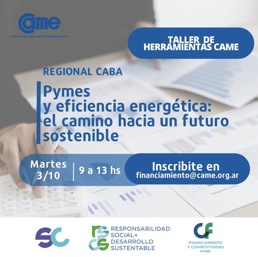 Desde <a href="/rsecame/">CAME RS + DS</a> invitan a participar del taller “Pymes y eficiencia energética: el camino hacia un futuro sostenible”🌎🌿

El próximo martes 3 de octubre a las 9am, en el auditorio de CAME

👉 Inscripción: forms.gle/4tcDz3Fk6Y9WeP…