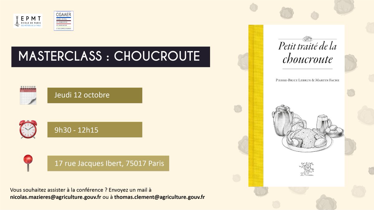 L’Alsace s’invite à l’EPMT ! 🥬 🗓 : 12 octobre ⏰ : 9h30 – 12H15 📍: 17 rue Jacques Ibert, 75017 Paris 📩 : Vous souhaitez assister à la conférence ? Envoyez un mail à nicolas.mazieres@agriculture.gouv.fr ou à thomas.clement@agriculture.gouv.fr ⚠️ Pas de dégustation à prévoir