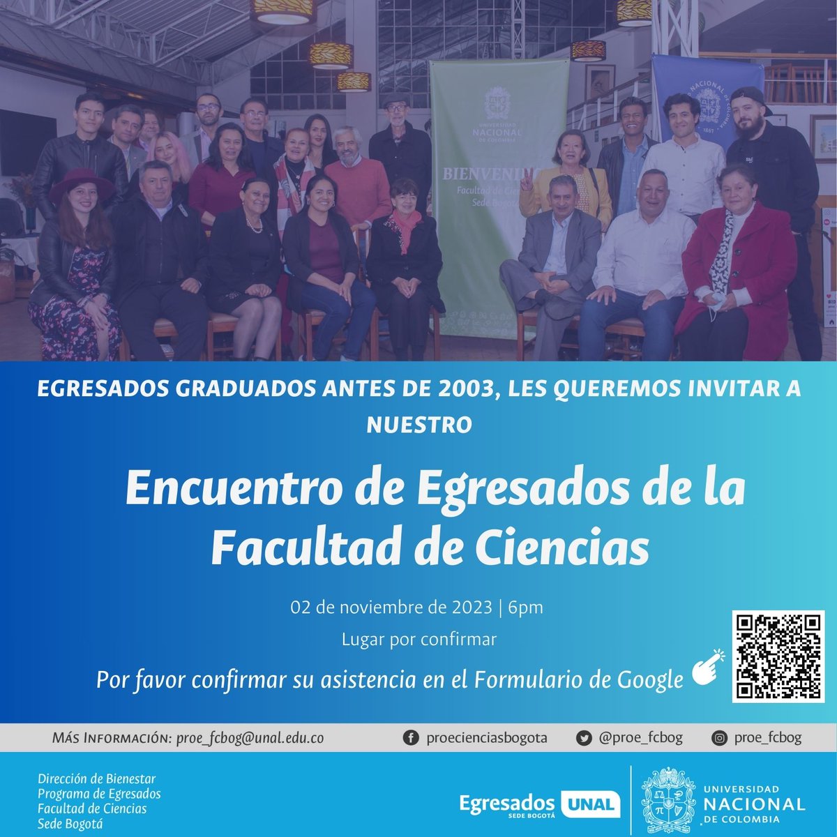 ¡Egresados pre-2003 de la Facultad de Ciencias de la UNAL, los esperamos en nuestro Encuentro especial! 🎓

✨Regístrate aquí: forms.gle/pbp2nUguUivMzL… o escanea el código QR.

¡Reunámonos para recordar y conectar! 🤝🗓️ #ReencuentroUNAL #UNALCiencias 

¡Cuanta más gente, mejor!