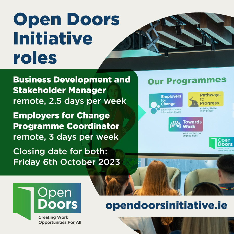 Thursday opportunities! 📣 Join our team! Open Doors has two exciting part-time roles to join our fully remote, hard working and diverse team. A #BusinessDevelopment and #StakeholderManager for Open Doors and #ProgrammeCoordinator for @EmployforChange. opendoorsinitiative.ie/participants