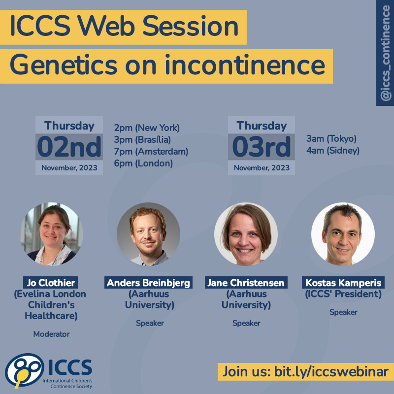 We invite you for our ICCS Web Session, on November 2. Dr. Jo Clothier, Dr. Anders Breinbjerg, Dr. Jane Christensen and Dr. Kostas Kamperis will discuss genetics on incontinence. Join us: bit.ly/iccswebinar

#urologist #pediatric #urotherapist #physiotherapist #incontinence