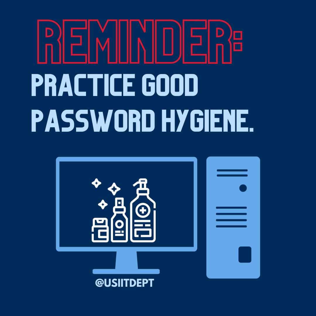 Have you changed your password recently? If not, here is your reminder! Passwords should be long, complex, and should not be used for multiple websites! 💻🧼
-
#BeCyberSafe #InformationTechnology #GoEagles