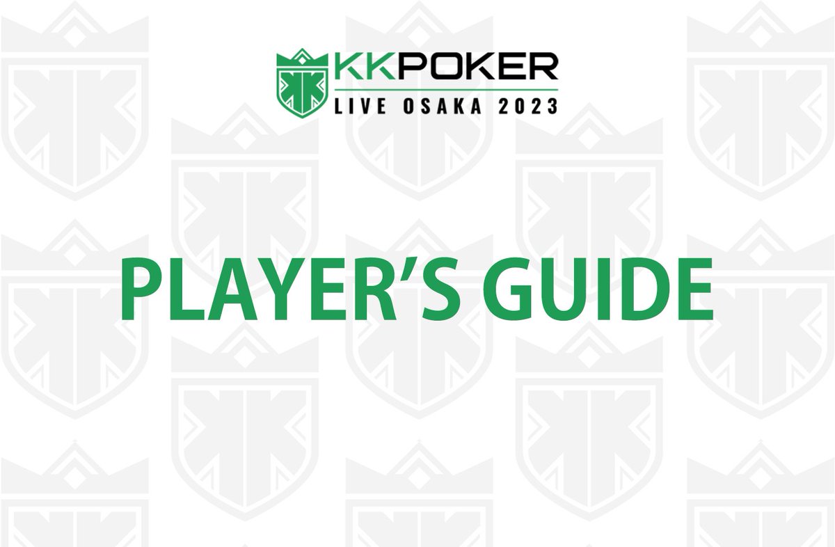 KKLIVEJAPAN's tweet photo. 【KKPOKER LIVE OSAKA 2023】

全てのイベントのストラクチャーやプライズがわかるプレイヤーズガイドはこちらから💁‍♀️

https://t.co/WblrGM90lf https://t.co/dMBapQMHdF