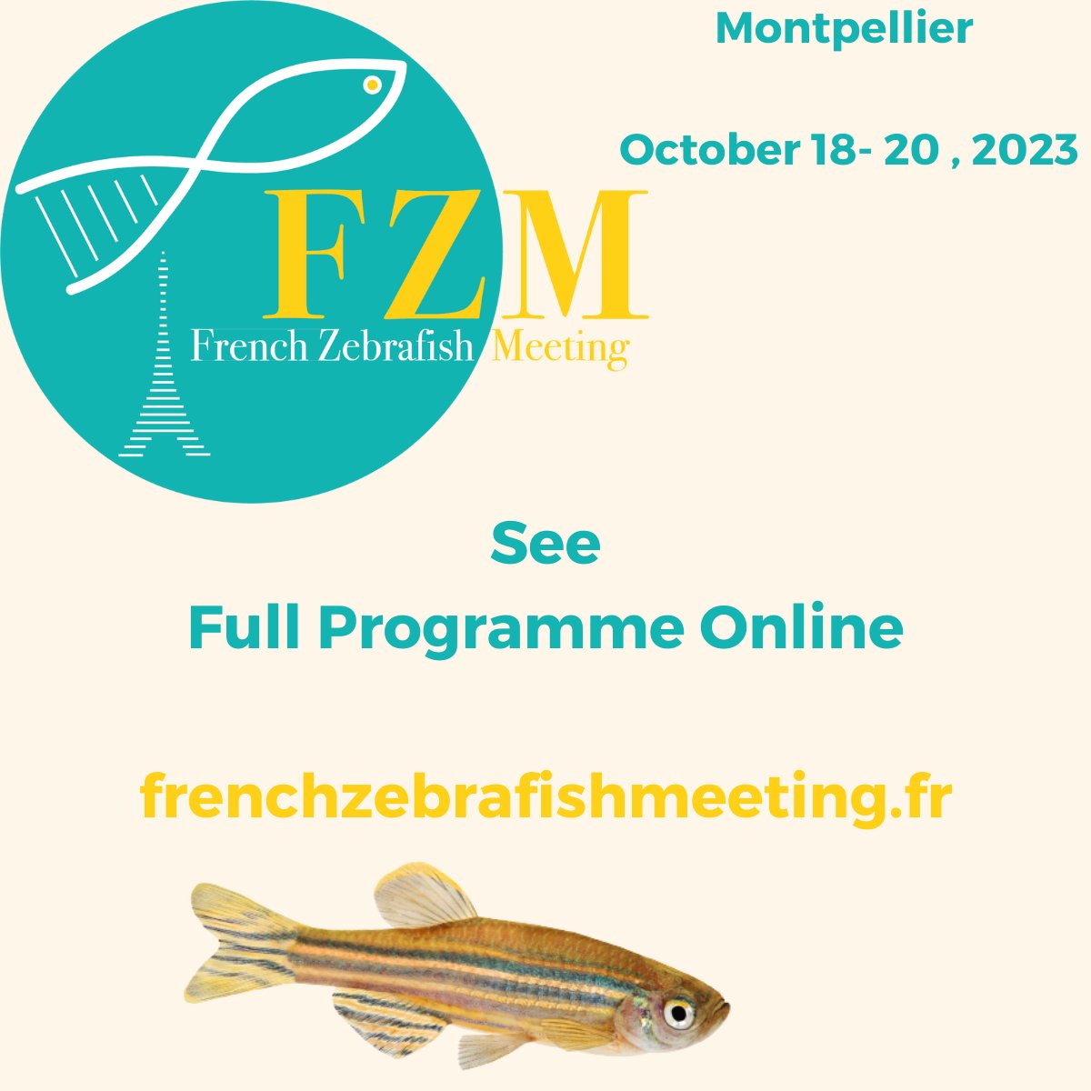 Full programme online !
Last days to register !
Deadline for late posters October 5th !

#zebrafish #daniorerio #zebrafishcommunity